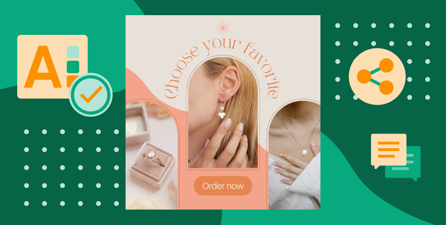 A visually appealing ad featuring jewelry options with the text “Choose your favorite” and a CTA button saying “Order now.” Stylized with design elements, symbolizing decision-making — similar to how to choose a DAM based on your team’s needs and preferences.